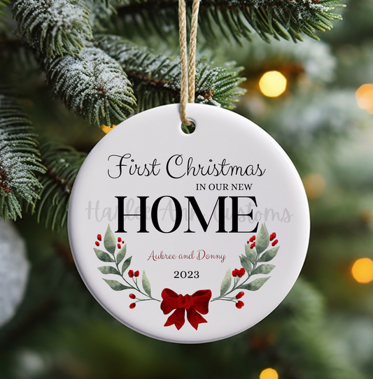 First Christmas In Our New Home Ornament