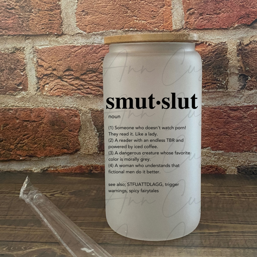 Smut Slut Glass Cup