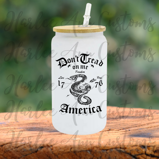 1776 Don't Tread On Me Glass Can Cup